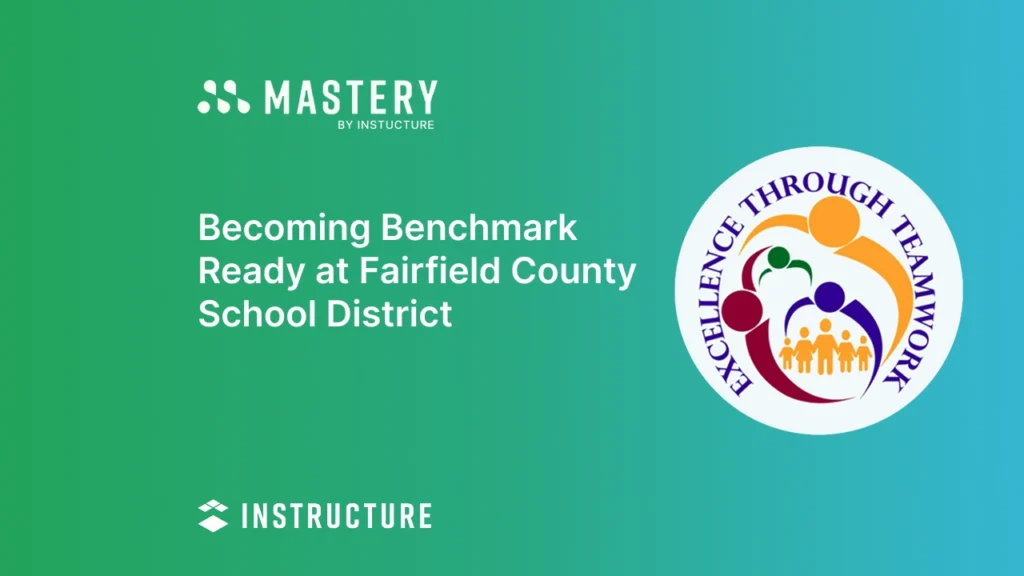 becoming-benchmark-ready-at-fairfield-county-school-district-2